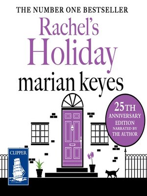 Rachel's Holiday - Audiobook